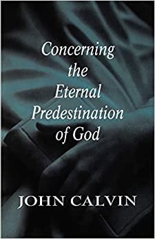 Concerning the Eternal Predestination of God indir