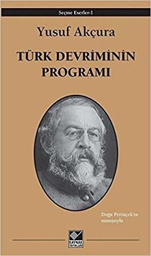 Türk Devriminin Programı: Seçme Eserler - 1 Doğu Perinçek'in sunuşuyla