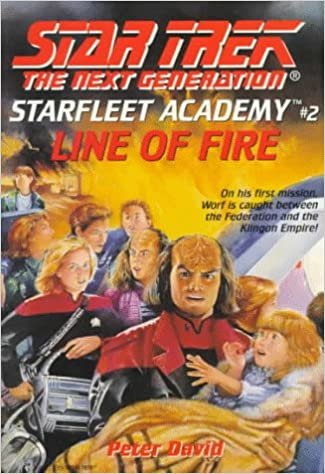 Line of Fire (Star Trek Next Generation: Starfleet Academy)