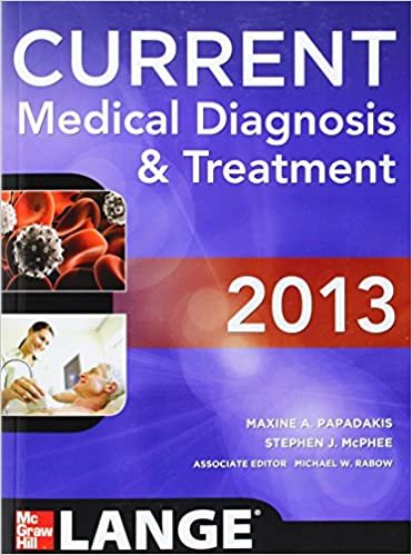 Current Medical Diagnosis & Treatment 2013, 52nd Edition