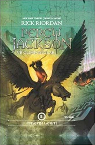 Percy Jackson ve Olimposlular 3 (Ciltli): Titan'ın Laneti