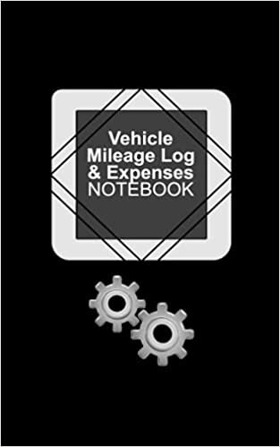 Vehicle Mileage Log & Expense Notebook: Auto Mileage Log, Miles Log to Track over 500 Rides or Lessons for Business Driving with Maintenance Expense ... Mileage Log Book and Expenses, Band 6) indir
