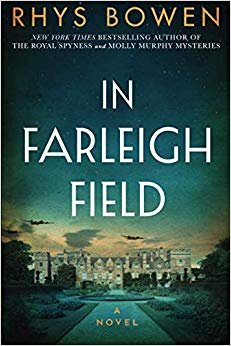 In Farleigh Field: A Novel of World War II