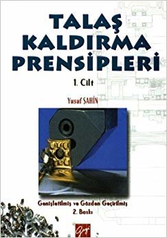 TALAŞ KALDIRMA PRENSİPLERİ 1