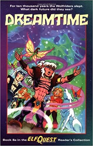 Dreamtime (Elfquest Reader's Collection, Book 8A, Band 8)