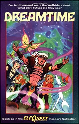 Dreamtime (Elfquest Reader's Collection, Book 8A, Band 8) indir