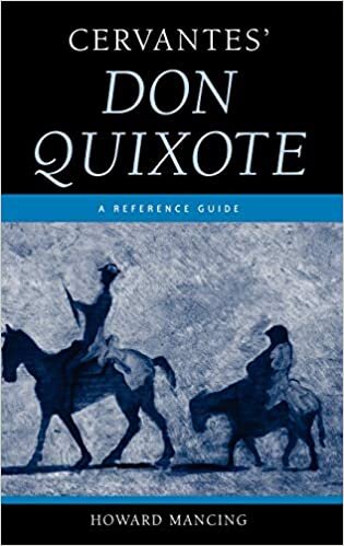 Cervantes' "Don Quixote": A Reference Guide (Greenwood Guides to Multicultural Literature)