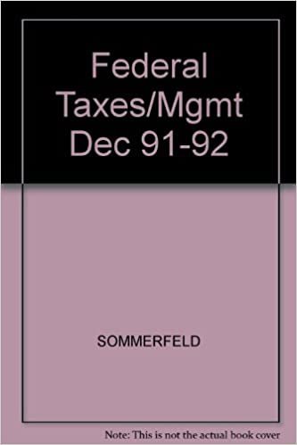 Federal Taxes/Mgmt Dec 91-92 indir
