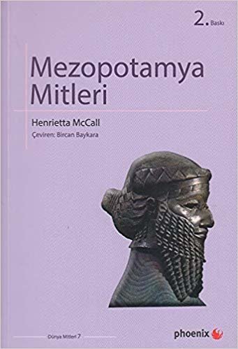 Mezopotamya Mitleri: Dünya Mitleri 7