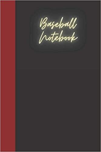 Baseball Notebook: In hard cover, a notebook for you to celebrate your interests and put your thoughts to paper. Great gift for the Baseball enthusiast.