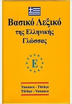 Yunanca - Türkçe / Türkçe - Yunanca Sözlük
