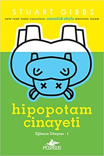 Hipopotam Cinayeti - Eğlence Dünyası Serisi 1: Eğlence Dünyası - 1