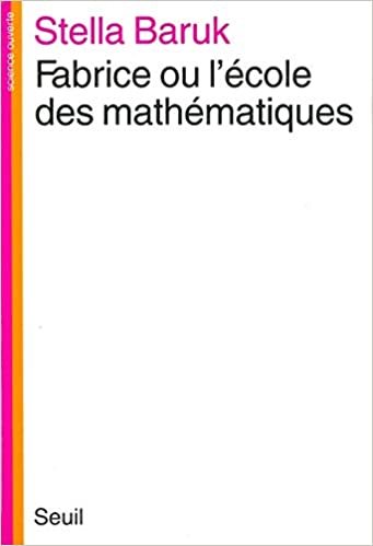 Fabrice Ou L'Ecole Des Mathematiques (Science ouverte)