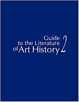 Guide to the Literature of Art History 2
