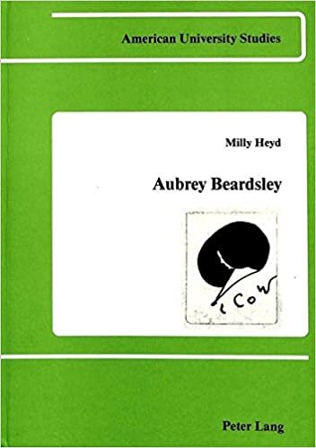 Aubrey Beardsley: Symbol, Mask and Self-Irony (American University Studies Series 4: English Language and Literature)