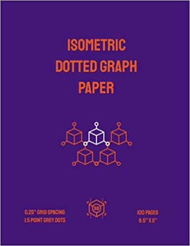 Isometric Dotted Graph Paper Notebook: 100 blank white pages with grey off-centered isometric dots grid - Perfect for Geometry, Algebra, Geometric ... 8.5 x 11 inches (0.25" Grid Spacing) - Grape