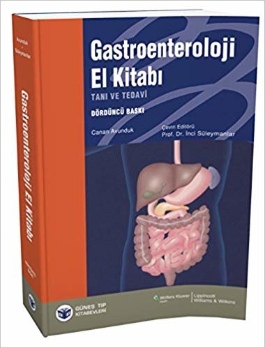 Gastroenteroloji El Kitabı : Tanı ve Tedavi indir