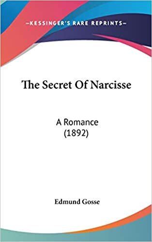 The Secret Of Narcisse: A Romance (1892)
