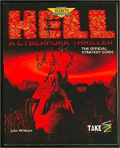 Hell: A Cyberpunk Thriller: The Official Strategy Guide