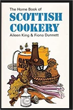 The Home Book of Scottish Cookery