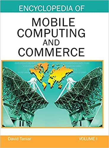 Encyclopedia of Mobile Computing and Commerce (Volume 1) indir