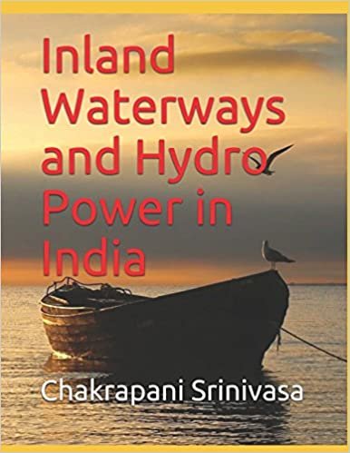 Inland Waterways and Hydro Power in India