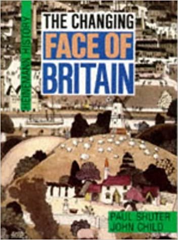 Heinemann History: The Changing Face of Britain (Heinemann History Study Units): Core Book indir