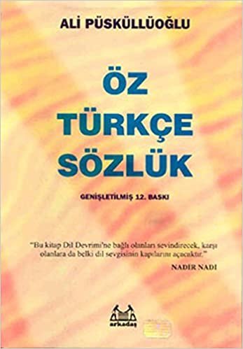 ÖZ TÜRKÇE SÖZLÜK