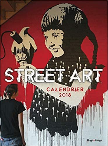 Calendrier mural Street Art 2018