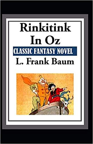 Rinkitink in Oz-Classic Fantasy Children Novel(Annotated) indir