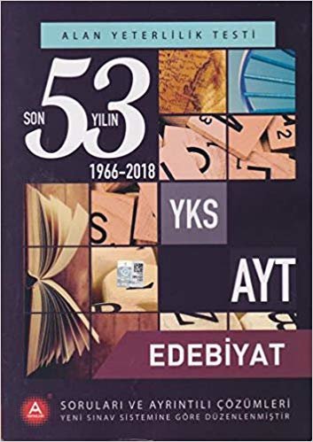 A Yayınları YKS AYT Edebiyat Son 53 Yılın Çıkmış Soruları ve Ayrıntılı Çözümleri-YENİ
