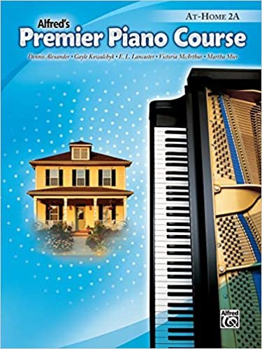 Premier Piano Course At-Home Book, Bk 2A (Alfred's Premier Piano Course)