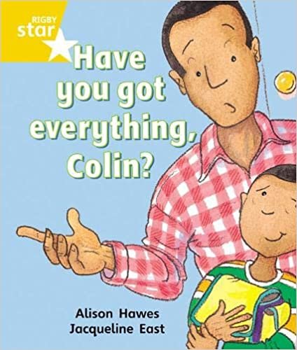 Rigby Star Guided 1 Yellow Level: Have you got Everything Colin? Pupil Book (single) indir