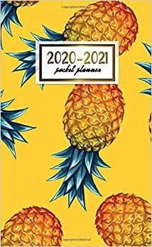 2020-2021 Pocket Planner: Pretty Exotic Two-Year Monthly Pocket Planner and Organizer | 2 Year (24 Months) Agenda with Phone Book, Password Log & Notebook | Cute Jungle Pineapple Pattern