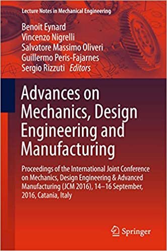 Advances on Mechanics, Design Engineering and Manufacturing: Proceedings of the International Joint Conference on Mechanics, Design Engineering & ... (Lecture Notes in Mechanical Engineering)