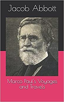 Marco Paul's Voyages and Travels
