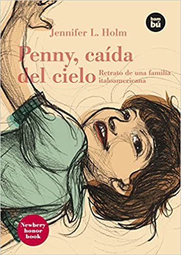 Penny, Caida del Cielo: Retrato de una Familia Italoamericana (Bambu Vivencias)