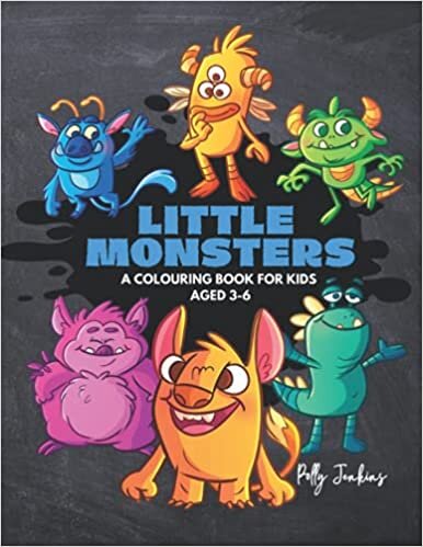 Little Monsters: A Colouring Book for Kids Aged 3-6