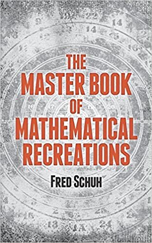 The Master Book of Mathematical Puzzles and Recreations (Dover Recreational Math)