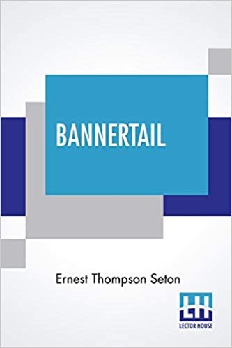Bannertail: The Story Of A Graysquirrel indir