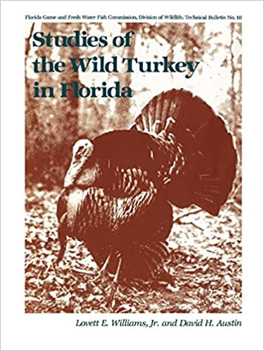 Studies of the Wild Turkey in Florida (Bulletin of the Florida Game and Fresh Water Fish Commission)