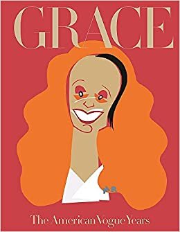 Grace: The American Vogue Years (FASHION)