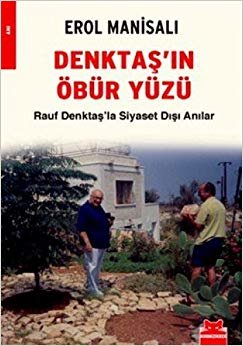 DENKTAŞIN ÖBÜR YÜZÜ