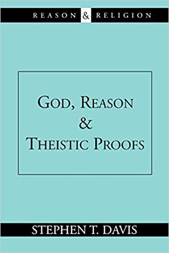God, Reason and Theistic Proofs (Reason & Religion) indir