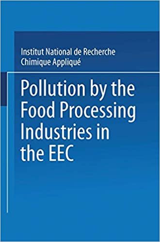 Pollution by the Food Processing Industries in the EEC: In the canning, beet sugar, potato starch and grain starch sectors