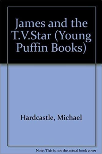 James and the T.V.Star (Young Puffin Books) indir