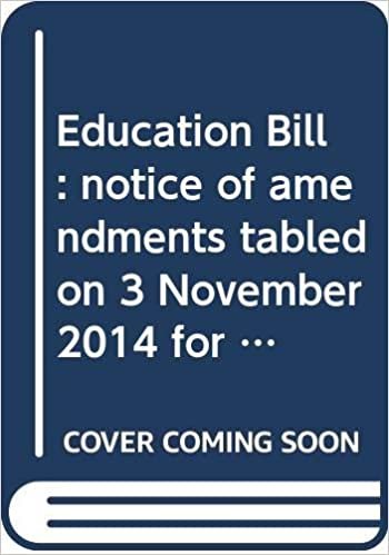 Education Bill: notice of amendments tabled on 3 November 2014 for further consideration stage (Northern Ireland Assembly bills)