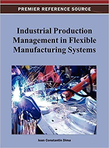 Industrial Production Management in Flexible Manufacturing Systems indir