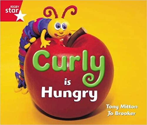 Rigby Star Guided Reception: Red Level: Curly is Hungry Pupil Book (single) indir