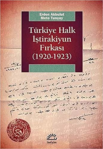 Türkiye Halk İştirakiyun Fırkası 1920 1923 indir